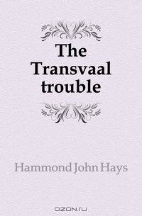 The Transvaal trouble