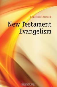 New Testament Evangelism