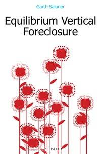 Equilibrium Vertical Foreclosure