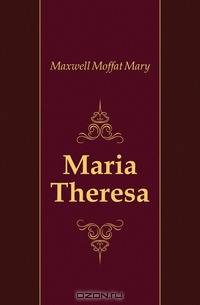 Maria Theresa