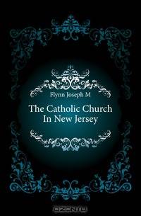 The Catholic Church In New Jersey
