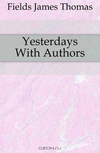 Yesterdays With Authors