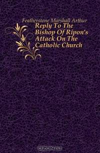 Reply To The Bishop Of Ripon
