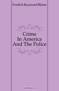 Crime In America And The Police
