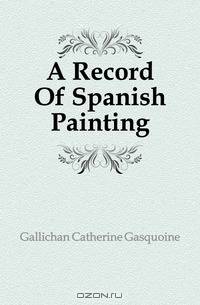 A Record Of Spanish Painting
