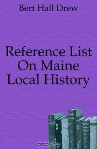 Reference List On Maine Local History
