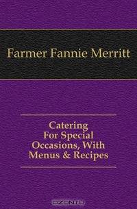 Catering For Special Occasions, With Menus & Recipes