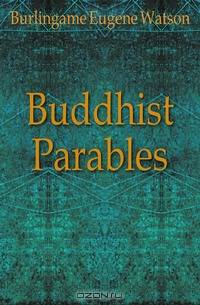 Buddhist Parables