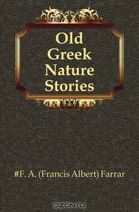 Old Greek Nature Stories