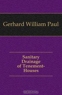 Sanitary Drainage of Tenement-Houses