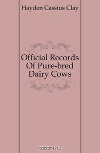Official Records Of Pure-bred Dairy Cows