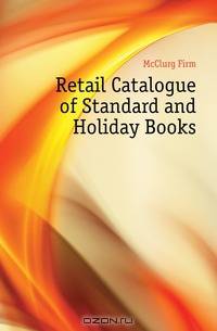 Retail Catalogue of Standard and Holiday Books