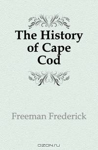 The History of Cape Cod