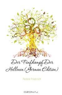 Der Funfkampf Der Hellenen (German Edition)