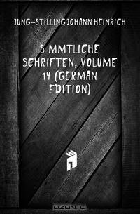 Sammtliche Schriften, Volume 14 (German Edition)