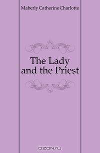 The Lady and the Priest