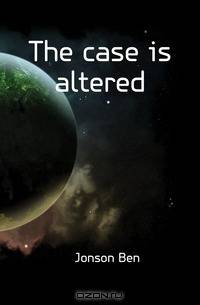 The case is altered