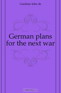 German plans for the next war