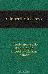 Introduzione allo studio della filosofia (Italian Edition)