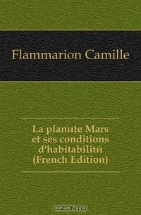 La planete Mars et ses conditions d