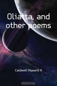 Oliatta, and other poems