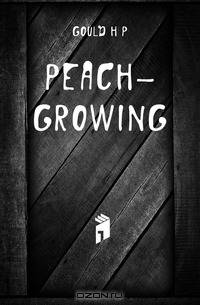 Peach-growing