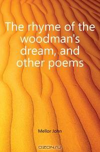 The rhyme of the woodman