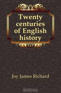 Twenty centuries of English history