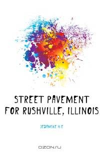 Street pavement for Rushville, Illinois