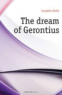 The dream of Gerontius