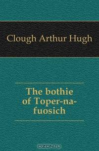 The bothie of Toper-na-fuosich