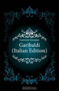 Garibaldi (Italian Edition)