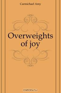 Overweights of joy