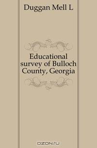 Educational survey of Bulloch County, Georgia