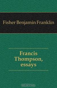 Francis Thompson, essays