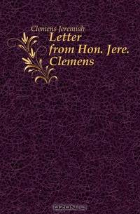 Letter from Hon. Jere. Clemens