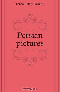 Persian pictures