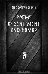 Poems of sentiment and humor