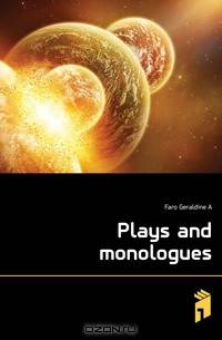 Plays and monologues