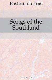 Songs of the Southland