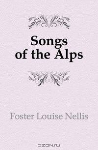 Songs of the Alps