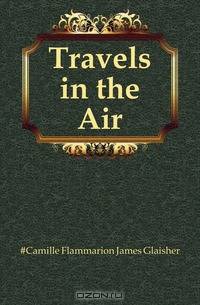 Travels in the Air