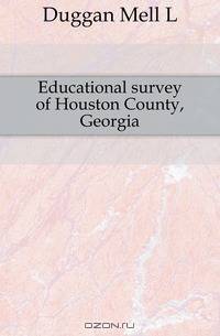 Educational survey of Houston County, Georgia