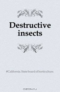 Destructive insects