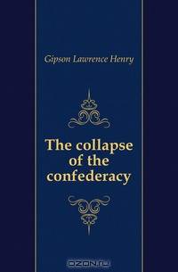 The collapse of the confederacy