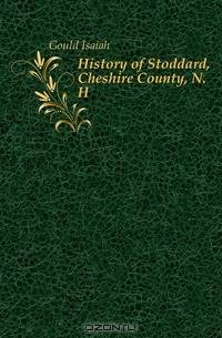 History of Stoddard, Cheshire County, N.H