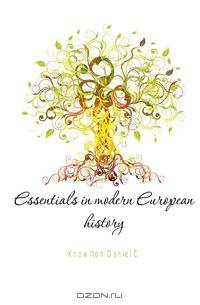 Essentials in modern European history