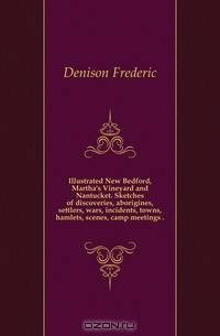 Illustrated New Bedford, Martha
