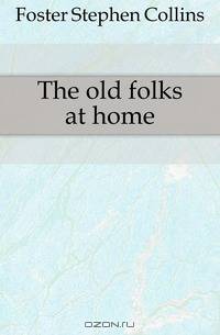 The old folks at home