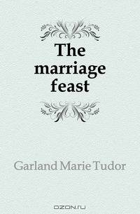 The marriage feast